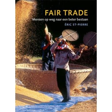 Fairtrade mensen op weg naar een beter bestaan - fotoboek